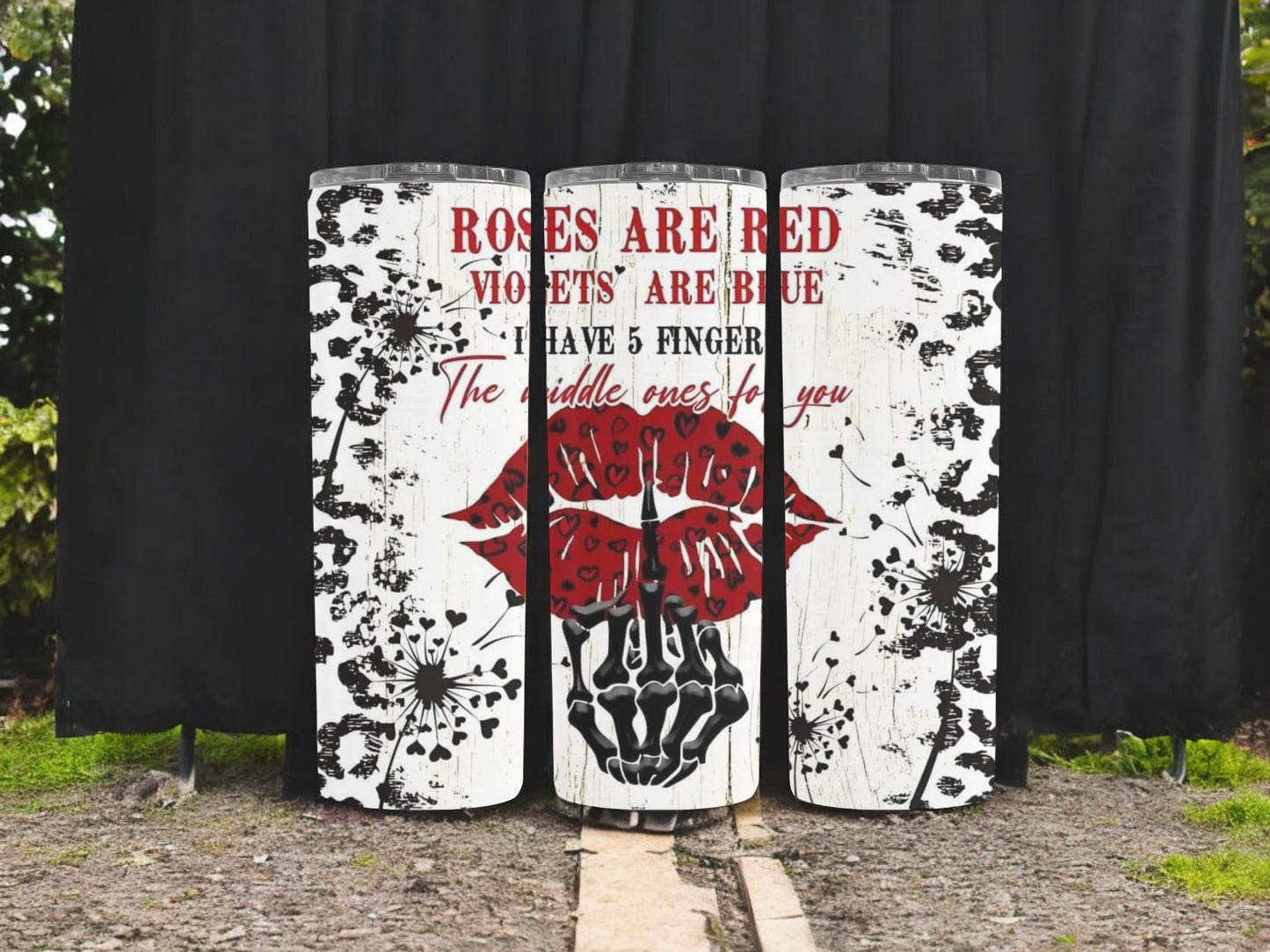 Rose are Red Middle Finger 20oz Tumbler