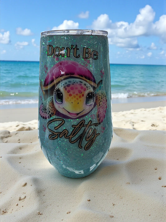 Don’t be Salty Wine Tumbler