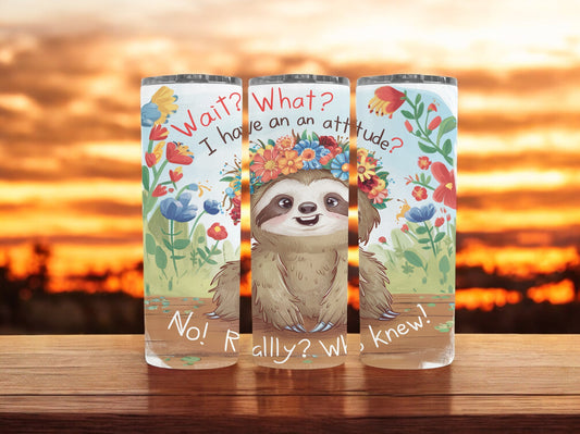 Sloth "wait what?" 20oz Tumbler