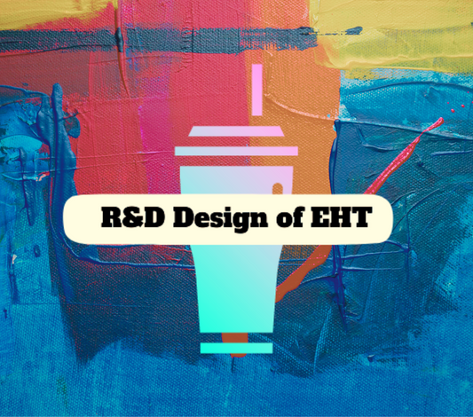 R&D Design of EHT